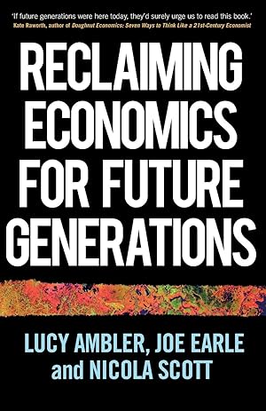 Seller image for Economics Needs You: A Manifesto for the Next Generation for sale by moluna
