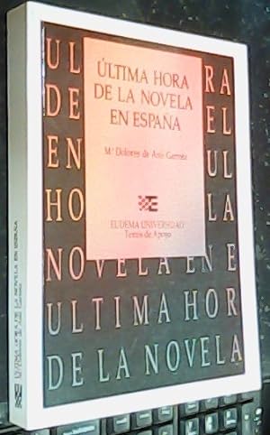 Imagen del vendedor de ltima hora de la novela en Espaa a la venta por Librera La Candela