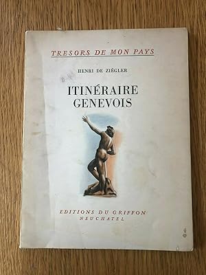 Seller image for ITINERAIRE GENEVOIS for sale by Happyfish Books