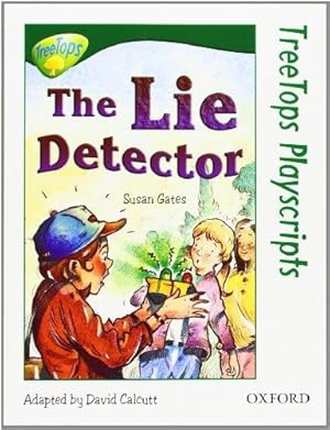 Seller image for Oxford Reading Tree: Level 12: TreeTops Playscripts: The Lie Detector for sale by WeBuyBooks