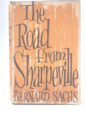 Bild des Verkufers fr The Road From Sharpeville zum Verkauf von World of Rare Books