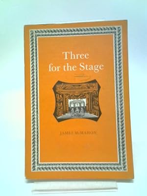 Seller image for Three For The Stage for sale by World of Rare Books