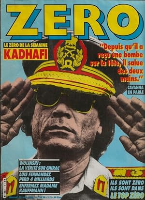 Image du vendeur pour Revue Zro n 1. Le Zro de la semaine " Kadhafi ". mis en vente par Librairie Victor Sevilla