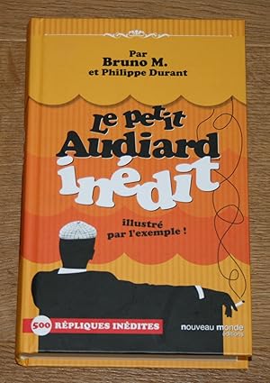 Le petit Audiard inédit illustré par l'exemple!