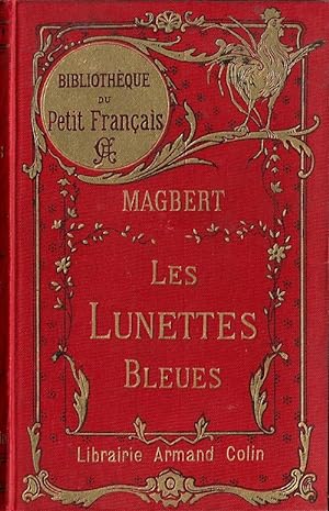Immagine del venditore per Les Lunettes Bleues. Rcits Jurassiens. venduto da Librairie Victor Sevilla