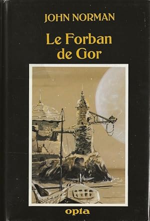 Imagen del vendedor de Le Forban de Gor. ( Tirage  1500 exemplaires numrots avec jaquette illustre ). a la venta por Librairie Victor Sevilla