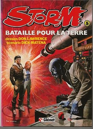 Seller image for Storm, tome 5 : Bataille pour la Terre. for sale by Librairie Victor Sevilla