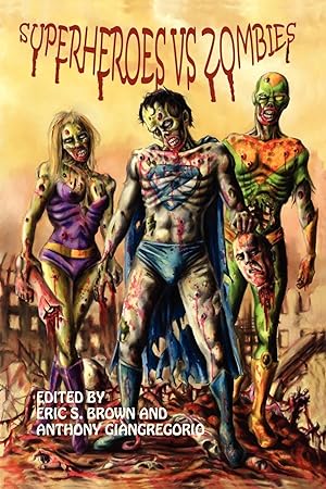 Seller image for Superheroes vs. Zombies for sale by moluna