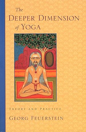 Seller image for The Deeper Dimension of Yoga: Theory and Practice for sale by moluna