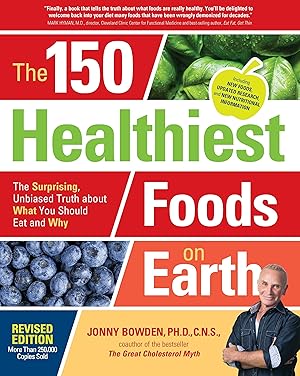 Bild des Verkufers fr The 150 Healthiest Foods on Earth, Revised Edition zum Verkauf von moluna