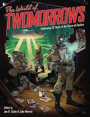 Bild des Verkufers fr The World of Twomorrows: Celebrating 25 Years of the Future of Fandom zum Verkauf von moluna