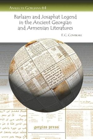 Immagine del venditore per The Barlaam and Josaphat Legend in the Ancient Georgian and Armenian Literatures venduto da moluna