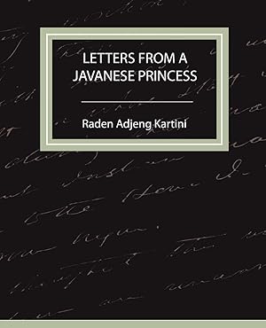 Immagine del venditore per Letters from a Javanese Princess venduto da moluna
