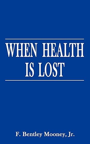 Bild des Verkufers fr When Health is Lost zum Verkauf von moluna