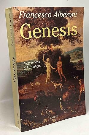 Genesis : mouvements et institutions
