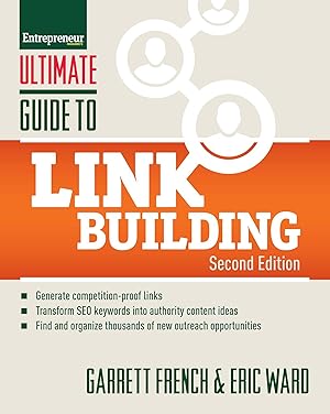 Bild des Verkufers fr Ultimate Guide to Link Building: How to Build Website Authority, Increase Traffic and Search Ranking with Backlinks zum Verkauf von moluna