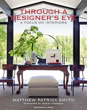 Imagen del vendedor de Through a Designer\ s Eye: A Focus on Interiors a la venta por moluna