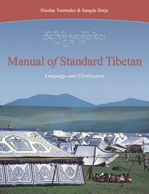 Bild des Verkufers fr Manual of Standard Tibetan: Language and Civilization [With 2 CDs] zum Verkauf von moluna