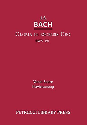 Seller image for Gloria in Excelsis Deo, Bwv 191: Vocal Score for sale by moluna