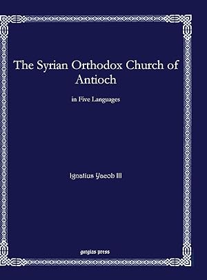 Image du vendeur pour The Syrian Orthodox Church of Antioch mis en vente par moluna