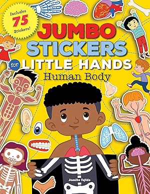 Bild des Verkufers fr Jumbo Stickers for Little Hands: Human Body: Includes 75 Stickers zum Verkauf von moluna