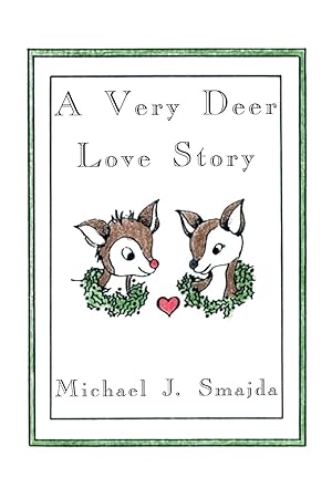 Imagen del vendedor de A Very Deer Love Story a la venta por moluna