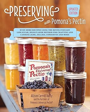 Bild des Verkufers fr Preserving with Pomona\ s Pectin, Updated Edition: Even More Revolutionary Low-Sugar, High-Flavor Method for Crafting and Canning Jams, Jellies, and Co zum Verkauf von moluna