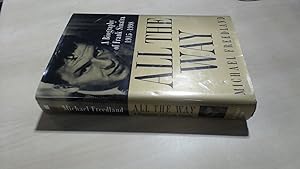 Seller image for All the Way: A Biography of Frank Sinatra for sale by BoundlessBookstore