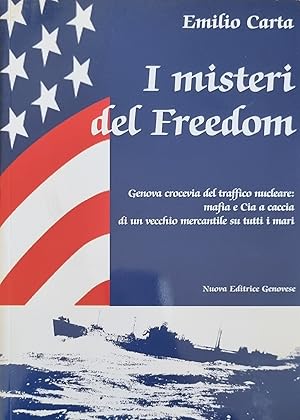 I MISTERI DEL FREEDOM