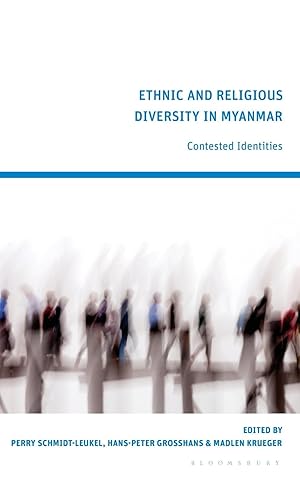 Imagen del vendedor de Ethnic and Religious Diversity in Myanmar: Contested Identities a la venta por moluna