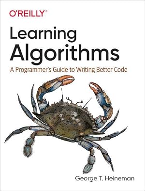 Bild des Verk�ufers f�r Learning Algorithms: A Programmer\ s Guide to Writing Better Code zum Verkauf von moluna