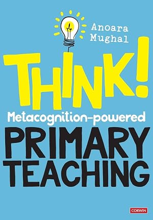 Bild des Verk�ufers f�r Think!: Metacognition-Powered Primary Teaching zum Verkauf von moluna
