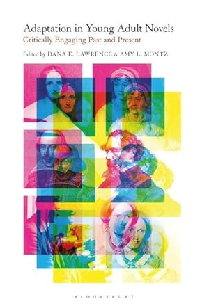 Imagen del vendedor de Adaptation in Young Adult Novels: Critically Engaging Past and Present a la venta por moluna