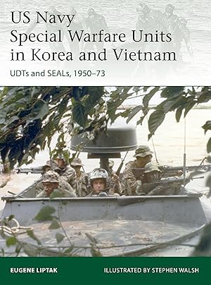 Bild des Verkufers fr US Navy Special Warfare Units in Korea and Vietnam zum Verkauf von moluna
