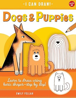 Bild des Verkufers fr Dogs & Puppies: Learn to Draw Using Basic Shapes--Step by Step! zum Verkauf von moluna