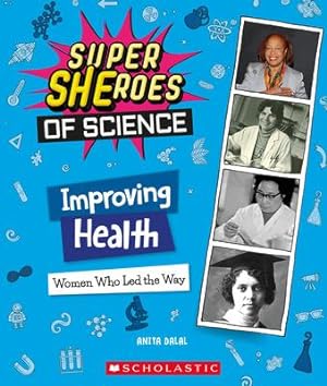 Bild des Verkufers fr Superheroes of Science #3: Medicine: Women Who Led the Way zum Verkauf von moluna