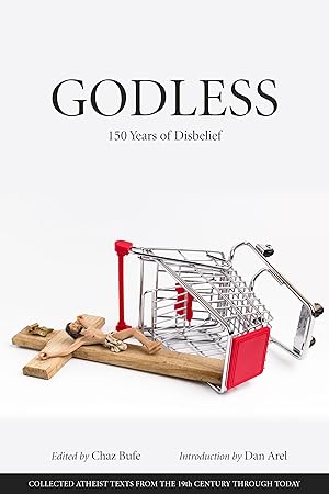 Bild des Verk�ufers f�r Godless: 150 Years of Disbelief zum Verkauf von moluna