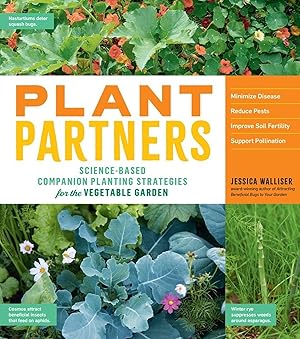 Bild des Verkufers fr Plant Partners: Science-Based Companion Planting Strategies for the Vegetable Garden zum Verkauf von moluna