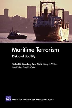 Imagen del vendedor de Maritime Terrorism: Risk and Liability a la venta por WeBuyBooks