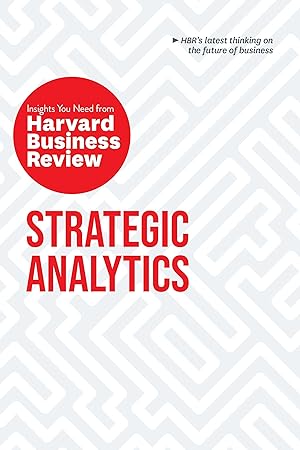 Bild des Verkufers fr Strategic Analytics: The Insights You Need from Harvard Business Review zum Verkauf von moluna