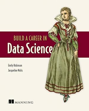 Seller image for Build a Career in Data Science for sale by moluna