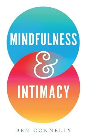 Bild des Verkufers fr Mindfulness and Intimacy zum Verkauf von moluna