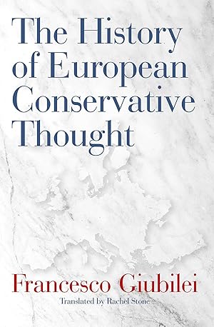 Bild des Verkufers fr The History of European Conservative Thought zum Verkauf von moluna