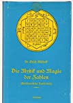 Die Mystik und Magie der Zahlen (Arithmetische Kabbalah).