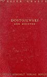 Dostojewski der Dichter.