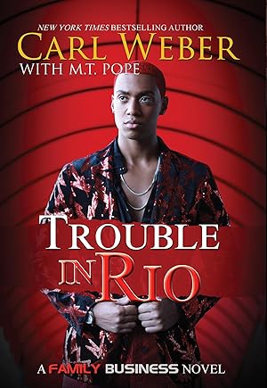 Seller image for Trouble in Rio: A Family Business Novel for sale by moluna