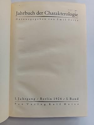 Jahrbuch der Charakterologie. I. Jahrgang, Band I.