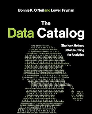 Bild des Verkufers fr The Data Catalog: Sherlock Holmes Data Sleuthing for Analytics zum Verkauf von moluna