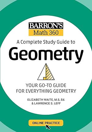 Bild des Verkufers fr Barron\ s Math 360: A Complete Study Guide to Geometry with Online Practice zum Verkauf von moluna
