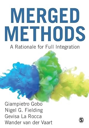 Bild des Verkufers fr Merged Methods: A Rationale for Full Integration zum Verkauf von moluna